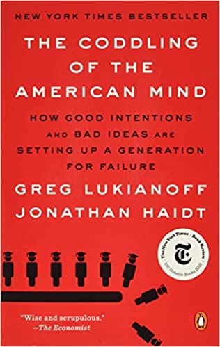 Rest and Recovery Podcast - Coddling of the American Mind by Greg Lukianoff and Jonathan Haidt