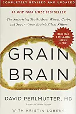 Rest and Recovery Podcast-Grain Brain by Drs David and Austin Perlmutter