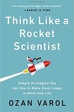 Rest and Recovery Podcast - How to Think Like a Rocket Scientist by Ozan Varol