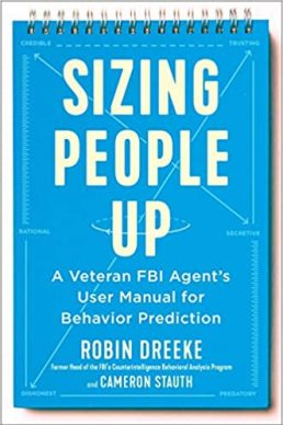 Rest and Recovery Podcast - Sizing People Up by Robin Dreeke